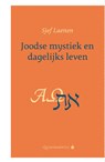 Joodse mystiek en dagelijks leven - Sjef Laenen - 9789079449170