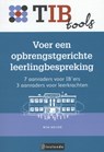 Voer een opbrengstgerichteleerlingbespreking - Wim Meijer - 9789079564972