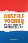 Onszelf voorbij - Joris Verheijen ; Jonneke Bekkenkamp - 9789079578276