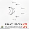 Praktijkboek Natuurfotografie NXT LVL - Theo Bosboom ; Johan van de Watering ; Johan van der Wielen ; Roeselien Raimond - 9789079588329