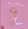 Rosalie krijgt een mooi broekje - L. Bie - 9789079601073