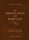 De Rijkste Man van Babylon - George Samuel Clason - 9789079679621