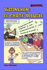 Vaccineren: De grote illussie - René Bickel - 9789079680917