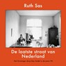 De laatste straat van Nederland - Ruth Sas - 9789079735488