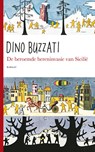 De beroemde bereninvasie van Sicilië - Dino Buzzati - 9789079770250