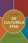 De culturele stad - Cor Wijn - 9789079812004