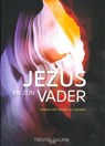 Jezus en zijn vader - Trevor Galpin - 9789079859306
