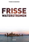 Frisse waterstromen - Yvonne Rijnsburger - 9789079859696