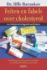 Feiten en fabels over cholesterol en cholesterolverlagende medicijnen - Uffe Ravnskov - 9789079872305