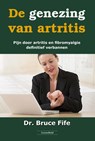 De genezing van artritis - Bruce Fife - 9789079872862