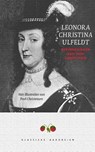 Herinneringen aan mijn rampspoed - Leonora Christina Ulfeldt ; Jan Baptist - 9789079873050