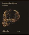 Postuum. Een lofzang - Alfred Schaffer - 9789079875719