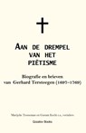 Aan de drempel van het piëtisme - Gerhard Tersteegen - 9789079889877