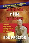 Je bent rijk geboren - Bob Proctor - 9789080396067