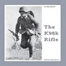 The K98k Rifle - G. de Vries ; B.J. Martens - 9789080558311