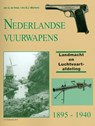 Nederlandse Vuurwapens - G. de Vries ; B.J. Martens - 9789080558397