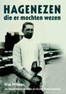 Hagenezen die er mochten wezen - WIM WILLEMS ; JAN-HENDRIK BAKKER ; PIETER BROEKE,  van den ; Herman Rosenberg - 9789080683792