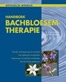Handboek Bachbloesemtherapie - Geert Verhelst ; Lieve Van der Stappen - 9789080778474