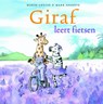Giraf leert fietsen - Marie-Louise Sekreve ; Mark Sekreve - 9789081303279