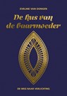 De kus van de baarmoeder - Eveline van Dongen - 9789081317177