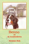 Benno en de hondendieven - Hermien Stok - 9789081320184