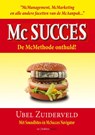 Mc Succes - Ubel Zuiderveld - 9789081474238