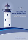 De Sleutel tot Projectmanagement - Richard Weber ; Rolf Teekens - 9789081482769