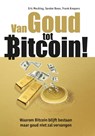 Van Goud tot Bitcoin! - Eric Mecking ; Sander Boon ; Frank Knopers - 9789081502993