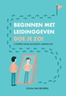 Beginnen met leidinggeven doe je zo! - Sonja van Beveren - 9789081505000