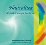 Neutraliteit -  - 9789081531153