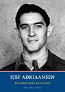 Sjef Adriaansen - Wim Adriaansen - 9789081541206