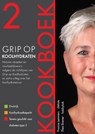 Grip op Koolhydraten Kookboek 2 - Yvonne Lemmers ; Thea Bremer - 9789081556309