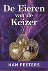 De eieren van de keizer - Han Peeters - 9789081588706
