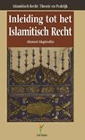 Inleiding tot het Islamitisch recht - A. Akgunduz - 9789081726412