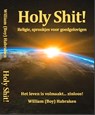 Holy Shit! - William (Boy) Habraken - 9789081807944