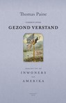 Gezond verstand; common sense - Thomas Paine ; Eduard van de Bilt - 9789081863964