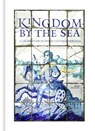 Kingdom by the Sea - Mark Zegeling - 9789081905633