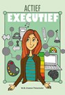Actief executief - Maureen Kramer-Tinnemeier - 9789081916752