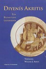 Diyenís Akritis - Willem J. Aerts - 9789081937085