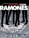 One two three Four Ramones - Bruno Cadène ; Xavier Bétaucourt - 9789082308686
