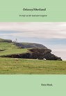 Orkney/Shetland - Tinie Hoek - 9789082316155