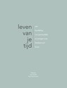 Leven van je tijd - Joeri Kabalt ; Nina Timmermans ; Sofie Hendrikx - 9789082326154