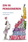 Zin in Pensioneren - Lodewijk Schmit Jongbloed ; Dion Kotteman - 9789082364873