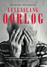 Levenslang oorlog - Griselda Molemans - 9789082373950