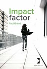Impact factor - Paul Brand - 9789082409444