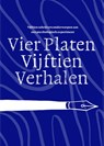 Vier platen vijftien verhalen - Alex Bunjes ; Sonia Sjollema - 9789082420272