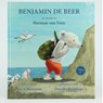 Benjamin de beer - Herman van Veen ; Eva Schuurman - 9789082485240