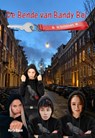 De Bende van Bandy Bel - Metje Blaak - 9789082486506