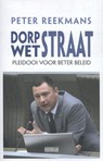 Dorpstraat - Wetstraat - Peter Reekmans - 9789082567359
