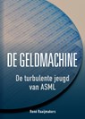 De geldmachine - René Raaijmakers - 9789082579833